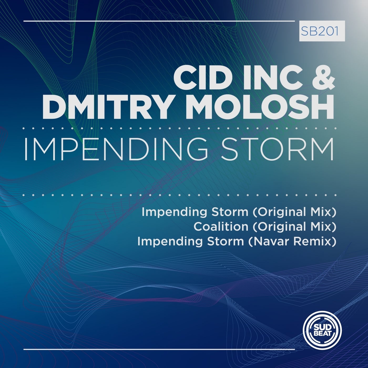 Cid Inc., Dmitry Molosh – Impending Storm [SB201]